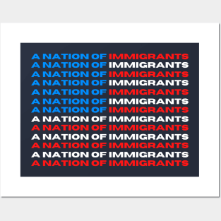 A Nation of Immigrants Red, White, and Blue US Flag Posters and Art